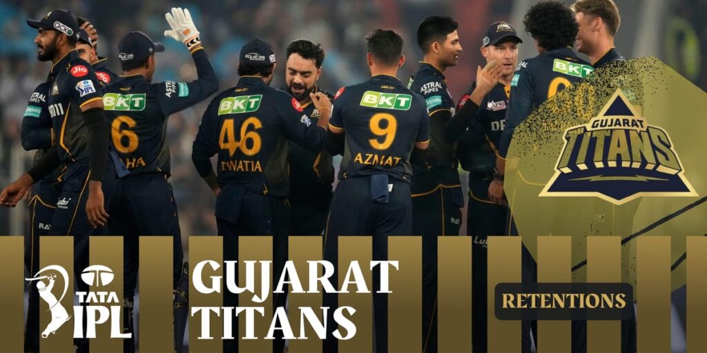 Gujarat Titans retained players 2025